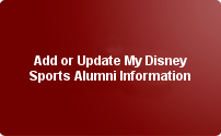 Add or Update My Disney Sports Alumni Information